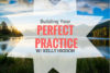 TTP #16: Kelly Higdon – Building Your Perfect Practice