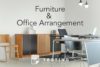 TTP #30: Furniture and Office Arrangement for Testing