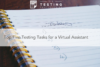 134: Top Five Testing Tasks for a Virtual Assistant