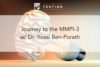173. Journey to the MMPI-3 w/ Dr. Yossi Ben-Porath