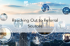 196. Reaching Out to Referral Sources