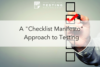 212. A “Checklist Manifesto” Approach to Testing