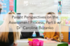 242. Parent Perspectives on the Assessment Process, Part 2 w/ Dr. Caroline Buzanko