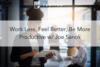 241. Work Less, Feel Better, Be More Productive w/ Joe Sanok
