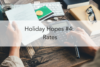 253. Holiday Hopes #4: Rates