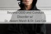 262. Beyond ODD and Conduct Disorder w/ Dr. Akeem Marsh & Dr. Lara Cox