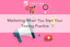 271. Marketing When You Start Your Testing Practice