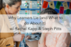 282. Why Learners Lie (and What to do About It) w/ Rachel Kapp & Steph Pitts