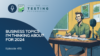 415. Business Topics I’m Thinking About for 2024