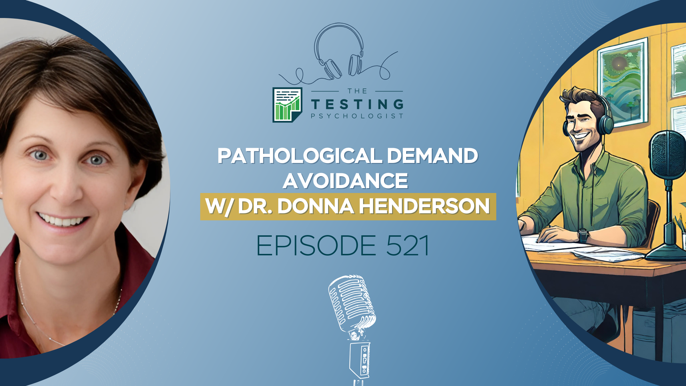 Featured image for “521. Pathological Demand Avoidance w/ Dr. Donna Henderson”