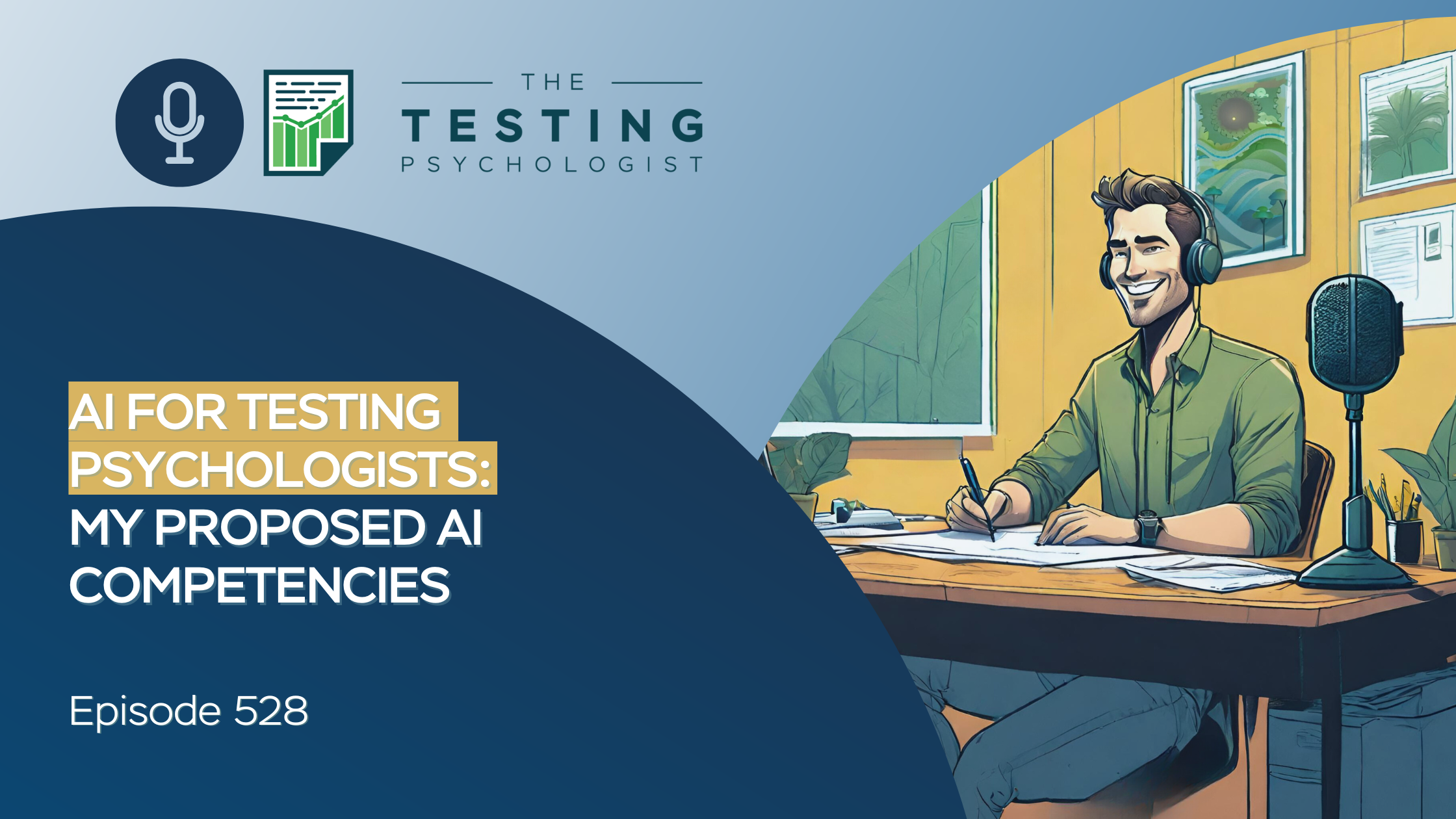 Featured image for “528. AI for Testing Psychologists: My Proposed AI Competencies”