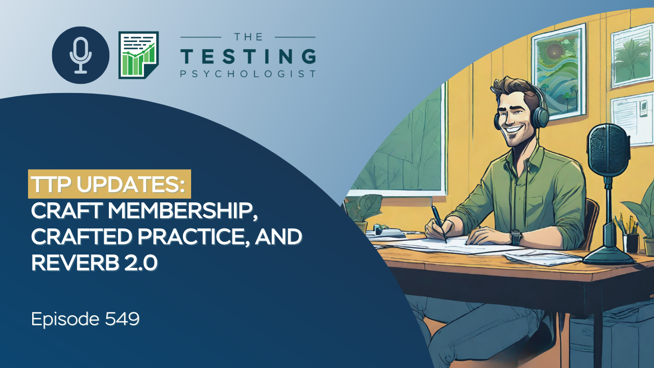 Featured image for “549. TTP Updates: Craft Membership, Crafted Practice, and Reverb 2.0”