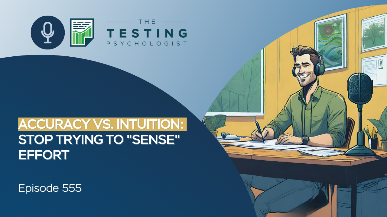 Featured image for “555. Accuracy vs. Intuition: Stop Trying to “Sense” Effort”
