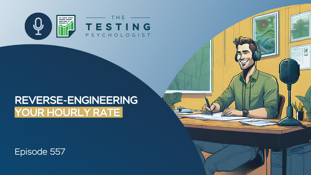 Featured image for “557. Reverse-Engineering Your Hourly Rate”