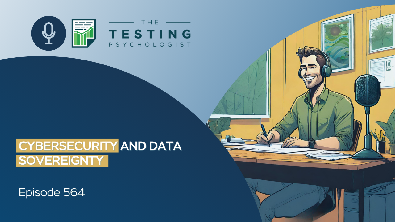 Featured image for “564. Cybersecurity and Data Sovereignty”